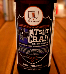 Batshit Crazy ale from MobCraft brewery